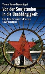 Cover von Von der Sowjetunion in die Unabhängigkeit