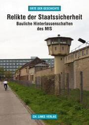 Cover von Relikte der Staatssicherheit