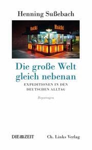Cover von Die große Welt gleich nebenan