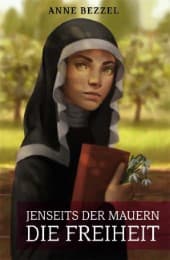 Cover von Jenseits der Mauern die Freiheit
