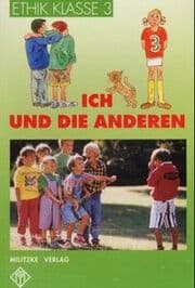 Cover von Ethik Grundschule, Ich und die Anderen - Landesausgabe Sachsen-Anhalt, Thüringen, Rheinland-Pfalz