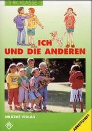 Cover von Ethik Grundschule, Ich und die Anderen - Landesausgabe Sachsen-Anhalt, Thüringen, Rheinland-Pfalz
