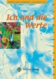 Cover von Werte und Normen - Landesausgabe Niedersachsen, Ich und die Werte - Klasse 7/8