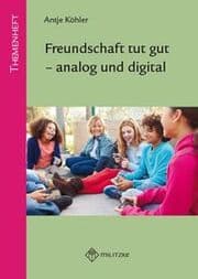 Cover von Freundschaft tut gut - analog und digital