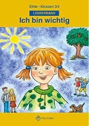 Cover von Ich bin wichtig Ethik Klassen 3/4 Thüringen
