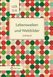 Cover von Lebenswelten und Weltbilder Klassen 5/6