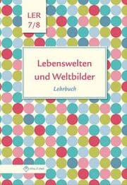 Cover von Lebenswelten und Weltbilder Klassen 7/8