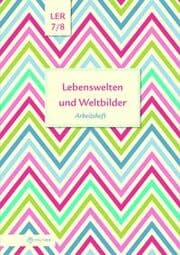 Cover von Lebenswelten und Weltbilder Klassen 7/8