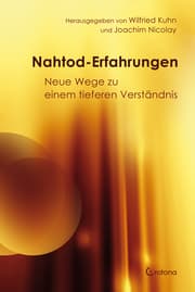 Cover von Nahtod-Erfahrungen - Neue Wege zu einem tieferen Verständnis