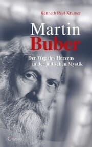 Cover von Martin Buber: Der Weg des Herzens in der jüdischen Mystik