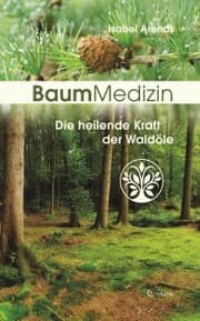 Cover von BaumMedizin: Die heilende Kraft der Waldöle