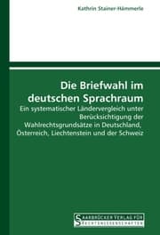 Cover von Die Briefwahl im deutschen Sprachraum