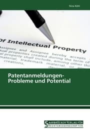 Cover von Patentanmeldungen- Probleme und Potential