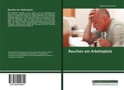 Cover von Rauchen am Arbeitsplatz