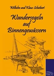 Cover von Wandersegeln auf Binnengewässern