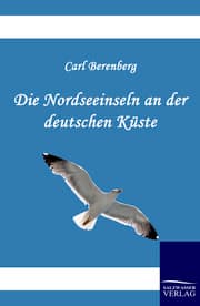 Cover von Die Nordseeinseln an der deutschen Küste