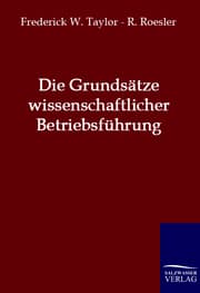 Cover von Die Grundsätze wissenschaftlicher Betriebsführung