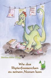 Cover von Wie das Papierfresserchen zu seinem Namen kam
