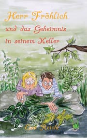 Cover von Herr Fröhlich und das Geheimnis in seinem Keller