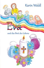 Cover von Eva und das Brot des Lebens