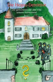 Cover von Die geheimnisvolle alte Villa unterm Hohentwiel