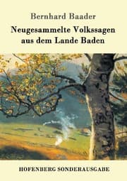 Cover von Neugesammelte Volkssagen aus dem Lande Baden