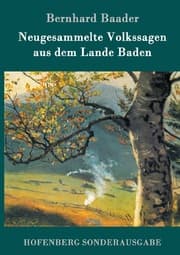 Cover von Neugesammelte Volkssagen aus dem Lande Baden