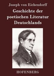 Cover von Geschichte der poetischen Literatur Deutschlands