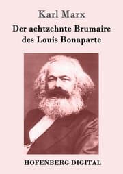 Cover von Der achtzehnte Brumaire des Louis Bonaparte