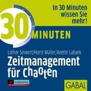 Cover von 30 Minuten Zeitmanagement für Chaoten
