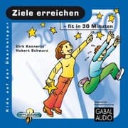Cover von Ziele erreichen - fit in 30 Minuten