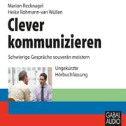 Cover von Clever kommunizieren