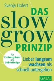 Cover von Das Slow-Grow-Prinzip