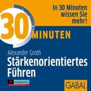 Cover von 30 Minuten Stärkenorientiertes Führen