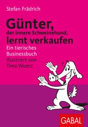 Cover von Günter, der innere Schweinehund, lernt verkaufen