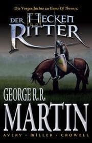 Cover von George R. R. Martin: Der Heckenritter Graphic Novel 1