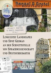 Cover von Linguistic Landscapes und Spot German an der Schnittstelle von Sprachwissenschaft und Deutschdidaktik