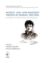 Cover von Pacifist and Anti-Militarist Writing in German, 1889-1928: