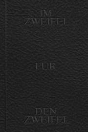 Cover von Im Zweifel für den Zweifel