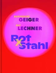 Cover von Rupprecht Geiger und Alf Lechner