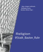 Cover von Religion@Stadt_Bauten_Ruhr