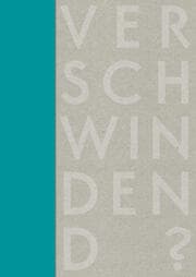 Cover von Verschwindend?