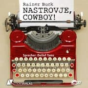 Cover von Nastrovje, Cowboy!