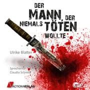Cover von Der Mann, der niemals töten wollte