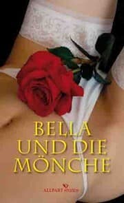 Cover von Bella und die Mönche
