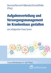 Cover von Aufgabenverteilung und Versorgungsmanagement im Krankenhaus gestalten