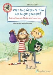 Cover von Wer hat Stella & Tom die Angst gemopst?