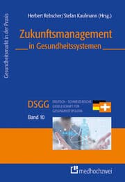 Cover von Zukunftsmanagement in Gesundheitssystemen
