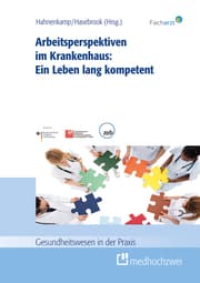 Cover von Arbeitsperspektiven im Krankenhaus: Ein Leben lang kompetent