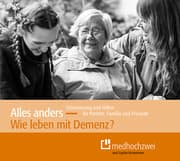 Cover von Alles anders - wie leben mit Demenz?